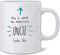 Uncle Gift for Uncle Mug  Gift- Soon to be Uncle Gift